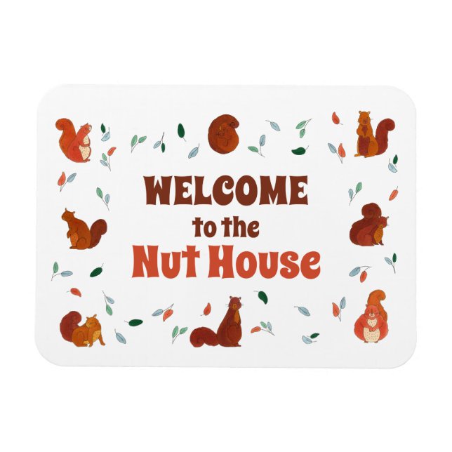 Magnet Flexible Bienvenue chez Nut House Squirrels (Horizontal)