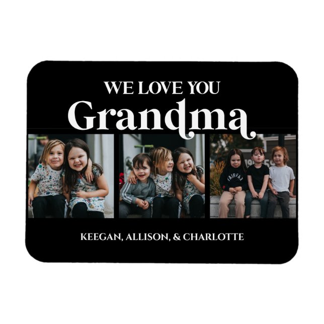 Magnet Flexible Black Minimal Retro We Love You Grandma 3 Picture (Horizontal)