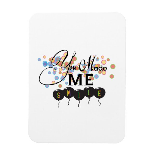 Magnet Flexible Bonne citation avec ballons - Vous M'avez FAIT SOU (Vertical)