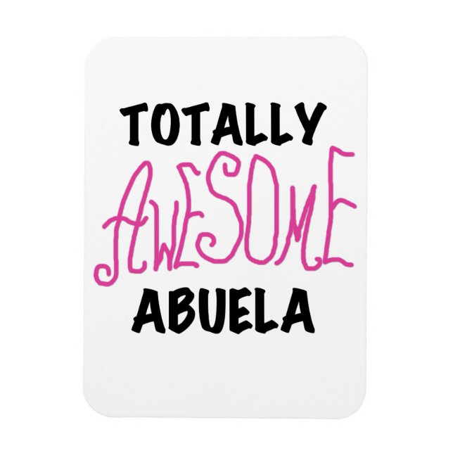 Magnet Flexible Cadeaux Abuela rose Totalement géniaux (Vertical)