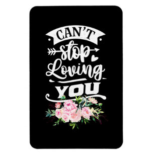 Magnet Flexible Cadeaux de mariage Ne peux pas cesser de t'aimer