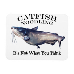 Magnet Flexible Catfish Noodling Ce n'est pas ce que vous pensez