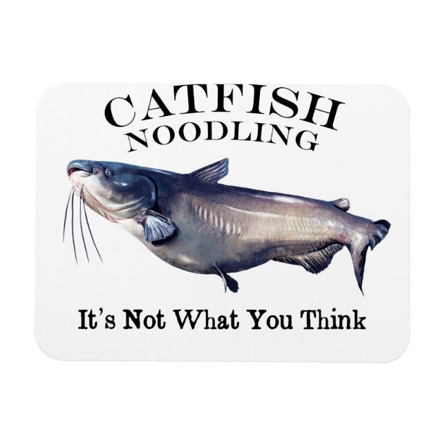 Magnet Flexible Catfish Noodling Ce n'est pas ce que vous pensez (Horizontal)