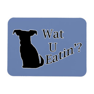 Magnet Flexible Ce que vous mangez chien