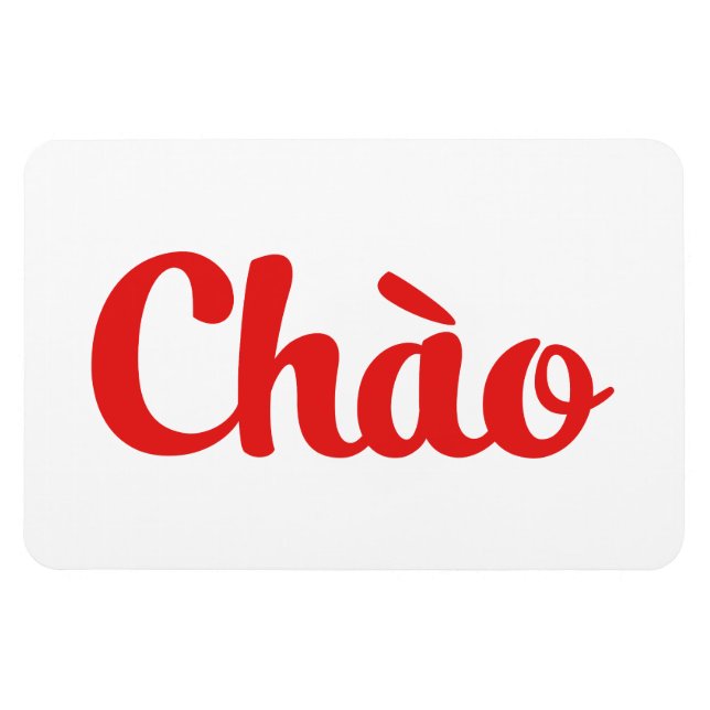Magnet Flexible Chào / Hello ~ Vietnam / Vietnamien / Tiêt Viêt (Horizontal)