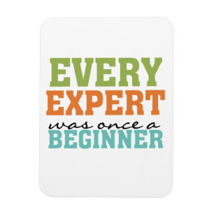 Magnet Flexible Chaque expert était par le passé un débutant