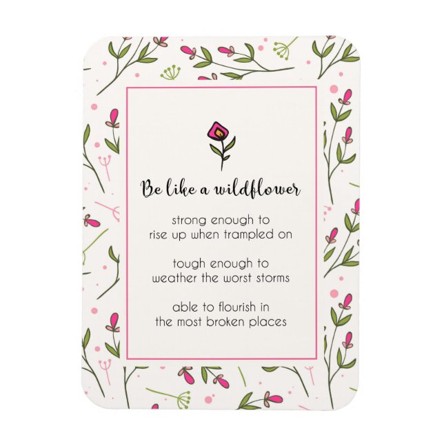 Magnet Flexible Citation Inspirante Avec Motif Fleur sauvage (Vertical)