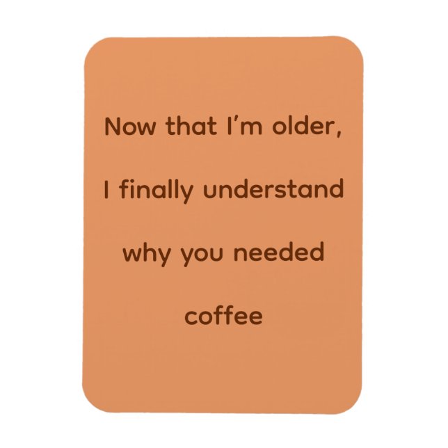 Magnet Flexible Coffee (Vertical)