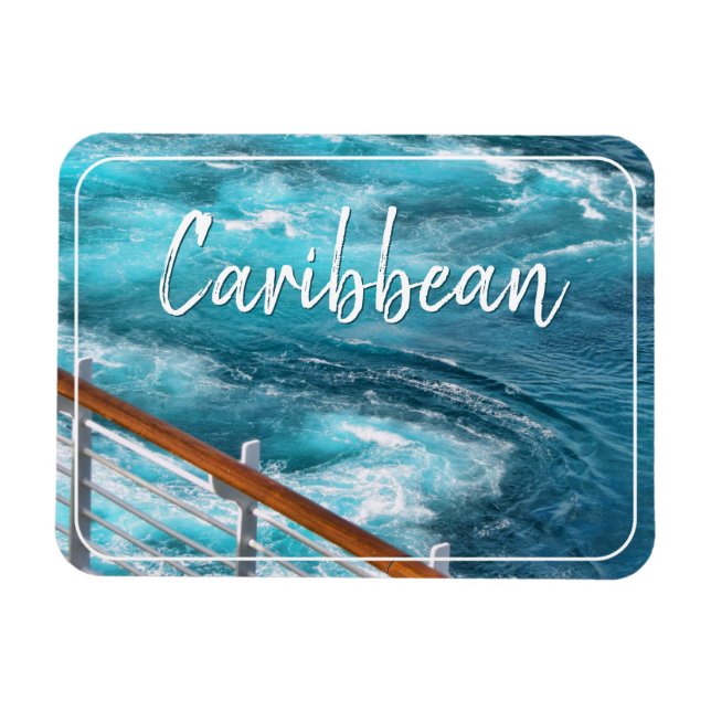 Magnet Flexible Croisière des Caraïbes - Turquoise Wake Photograph (Horizontal)