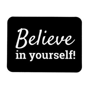 Magnet Flexible Croyez en vous Inspiration Motivational Citation