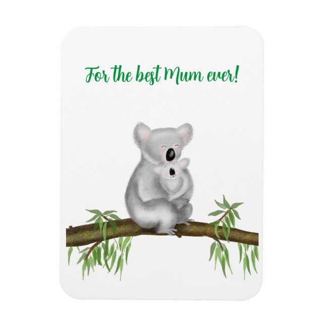 Magnet Flexible Cute koala et bébé Best Mum Ever aimant (Vertical)