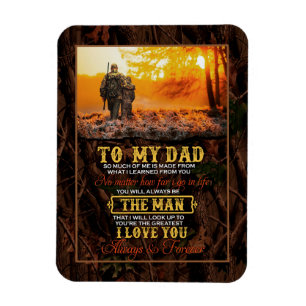 Magnet Flexible Dad Gifts Letter To My Dad The Man I Love You