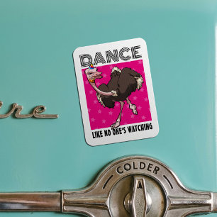 Magnet Flexible Danse de l'autruche excentrique comme si personne 