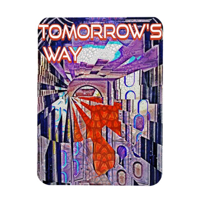 Magnet Flexible Demain's Way Aujourd'hui Retro Future Art (Vertical)