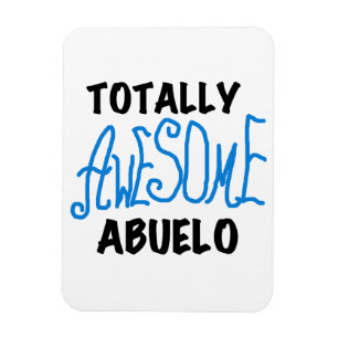 Magnet Flexible Des tee-shirts et des cadeaux Abuelo absolument gé