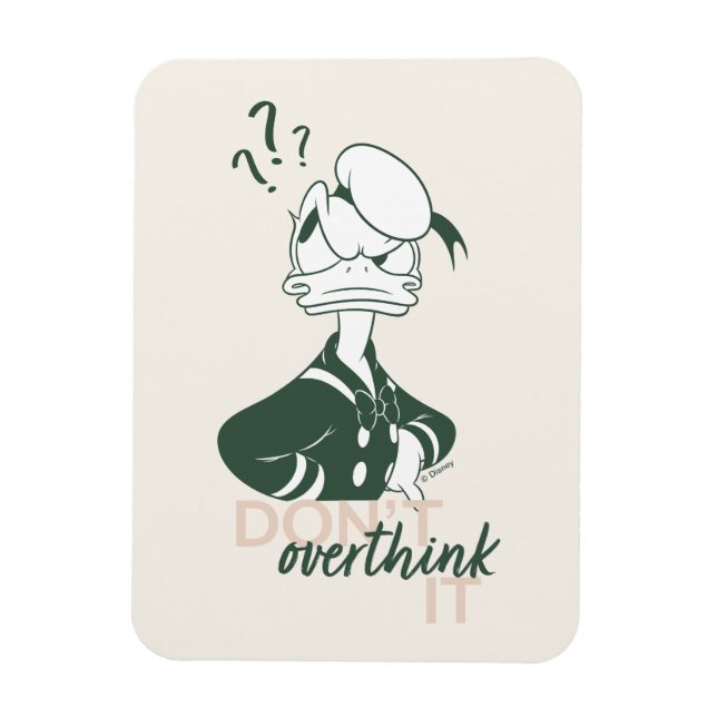 Magnet Flexible Donald Duck "Don't Overthink It" (Vertical)