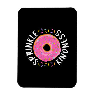 Magnet Flexible Donut Sprinkle Kindness Funny Girls Femmes Doughnu