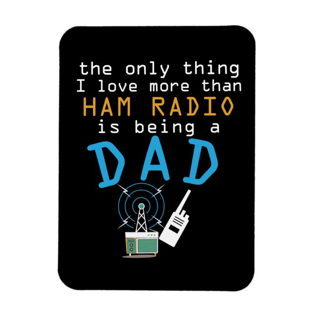 Magnet Flexible Drôle Papa Jambon Radio Fête des pères Amateur Hom (Vertical)