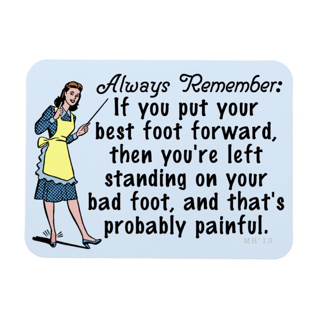 Magnet Flexible Drôle Retro Meilleur Pied Démotivationnel (Horizontal)