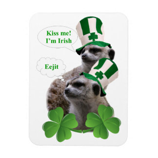 Magnet Flexible Embrasse-moi Je suis un meerkat design irlandais