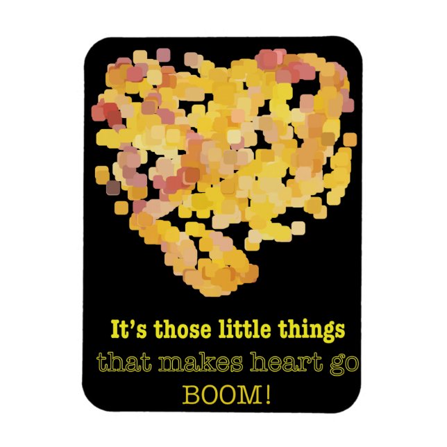Magnet Flexible Être en amour citation : Ce sont ces petites chose (Vertical)