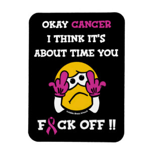 Magnet Flexible F#CK OFF...Cancer du sein