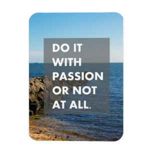 Magnet Flexible Faites-le avec passion ou pas du tout