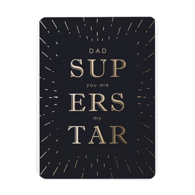 Magnet Flexible faux feuille d'or papa est superstar fête des père (Vertical)
