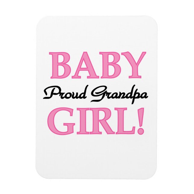 Magnet Flexible Fier Grand-Père Bébé Cadeaux Fille (Vertical)