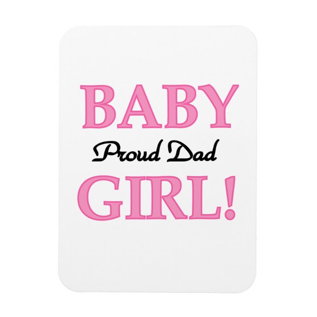 Magnet Flexible Fier Papa Bébé Fille Cadeaux (Vertical)