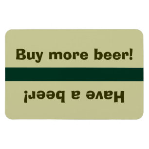 Magnet Flexible Fridge Beer Status - Prenez une bière, achetez de 