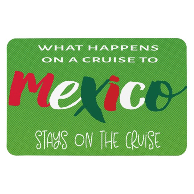 Magnet Flexible Funny Mexico Cruise (Horizontal)