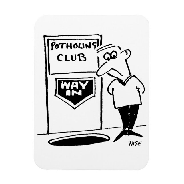 Magnet Flexible Funny Potholing Club Entrée dans le caricature du  (Vertical)