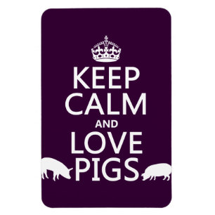 Magnet Flexible Gardez le calme et aimez les porcs (toutes les
