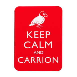 Magnet Flexible Gardez le calme et la charogne