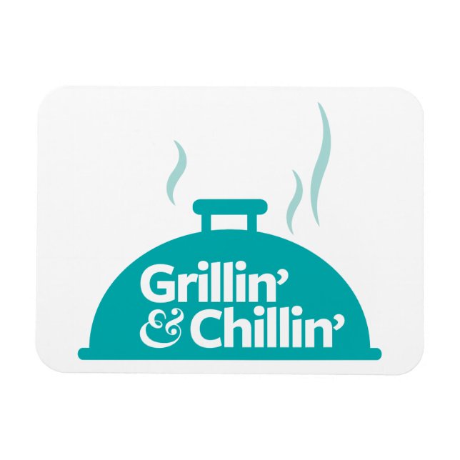 Magnet Flexible Grillin' & Chillin' (Horizontal)