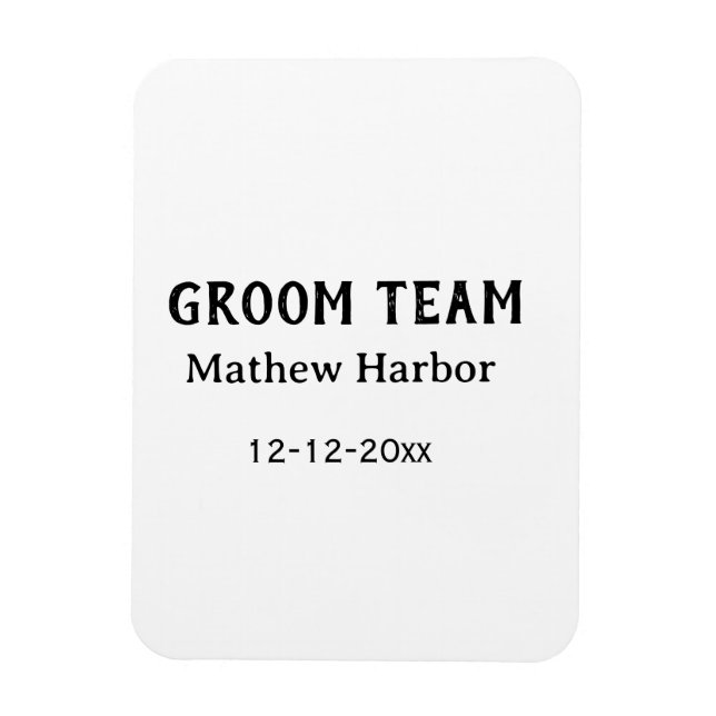 Magnet Flexible Groom team groomsman name date bachelore party (Vertical)