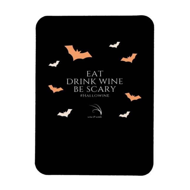 Magnet Flexible Hallowine Halloween Quote Eat Drink (Vertical)