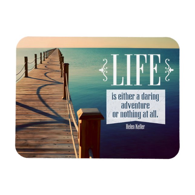 Magnet Flexible Helen Keller Citation Inspirationnelle "Aventure"  (Horizontal)