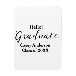 Magnet Flexible Hello graduate class of 20XX name congrats stylish