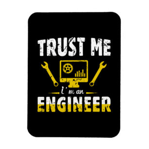 Magnet Flexible Ingénieur Faites-moi confiance Je Suis Ingénieur