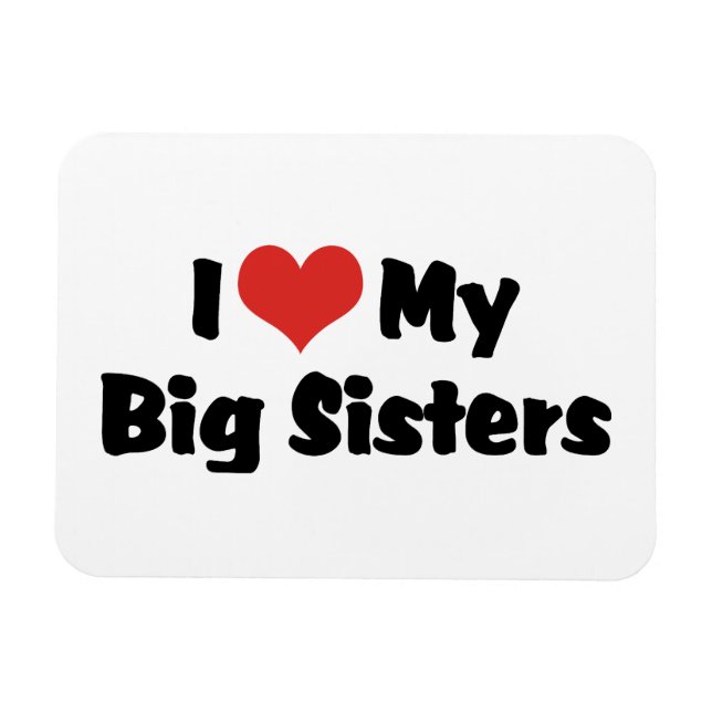 Magnet Flexible J'Aime Mes Grandes Soeurs (Horizontal)