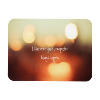 Magnet Flexible J'Aime Quand De Bonnes Choses Inattendues Se Produ