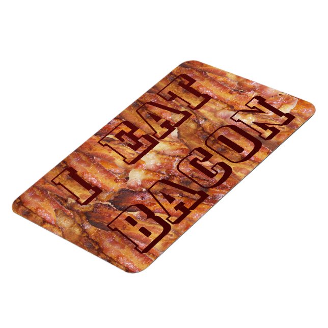 Magnet Flexible Je mange du texte Bacon avec Arrière - plan (Côté Gauche)