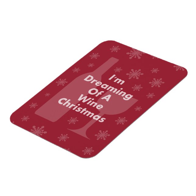 Magnet Flexible Je rêve d'un Noël de vin (Côté Gauche)