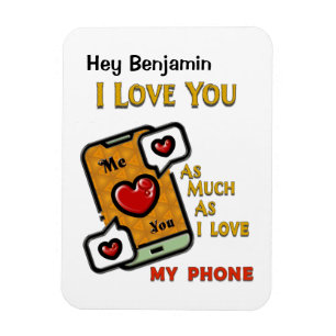 Magnet Flexible Je t'aime comme mon téléphone Saint Valentin