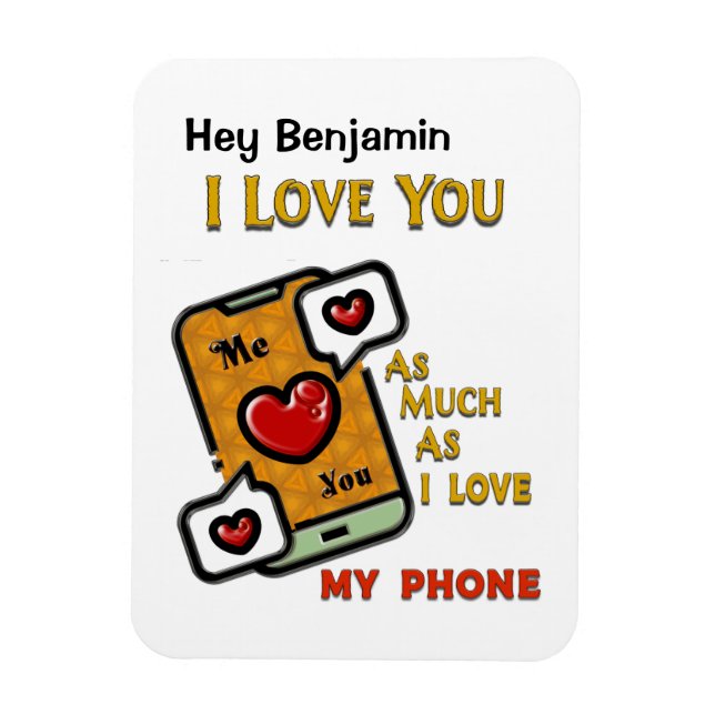 Magnet Flexible Je t'aime comme mon téléphone Saint Valentin (Vertical)
