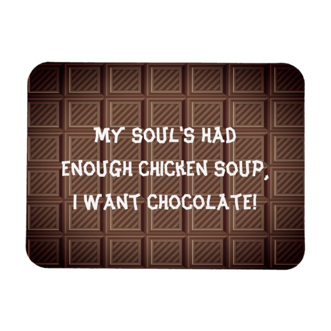 Magnet Flexible Je veux de la blague au chocolat (Horizontal)