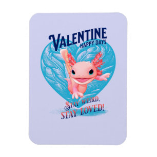 Magnet Flexible Joyeuse Saint-Valentin Restez bizarres restez aimé