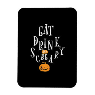 Magnet Flexible Joyeux Halloween Manger Boire Et Être Effrayant Te